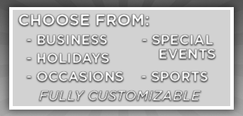 Custom Vinyl Banner Categories-Business | Occasions | Special Events | Sports | Holidays