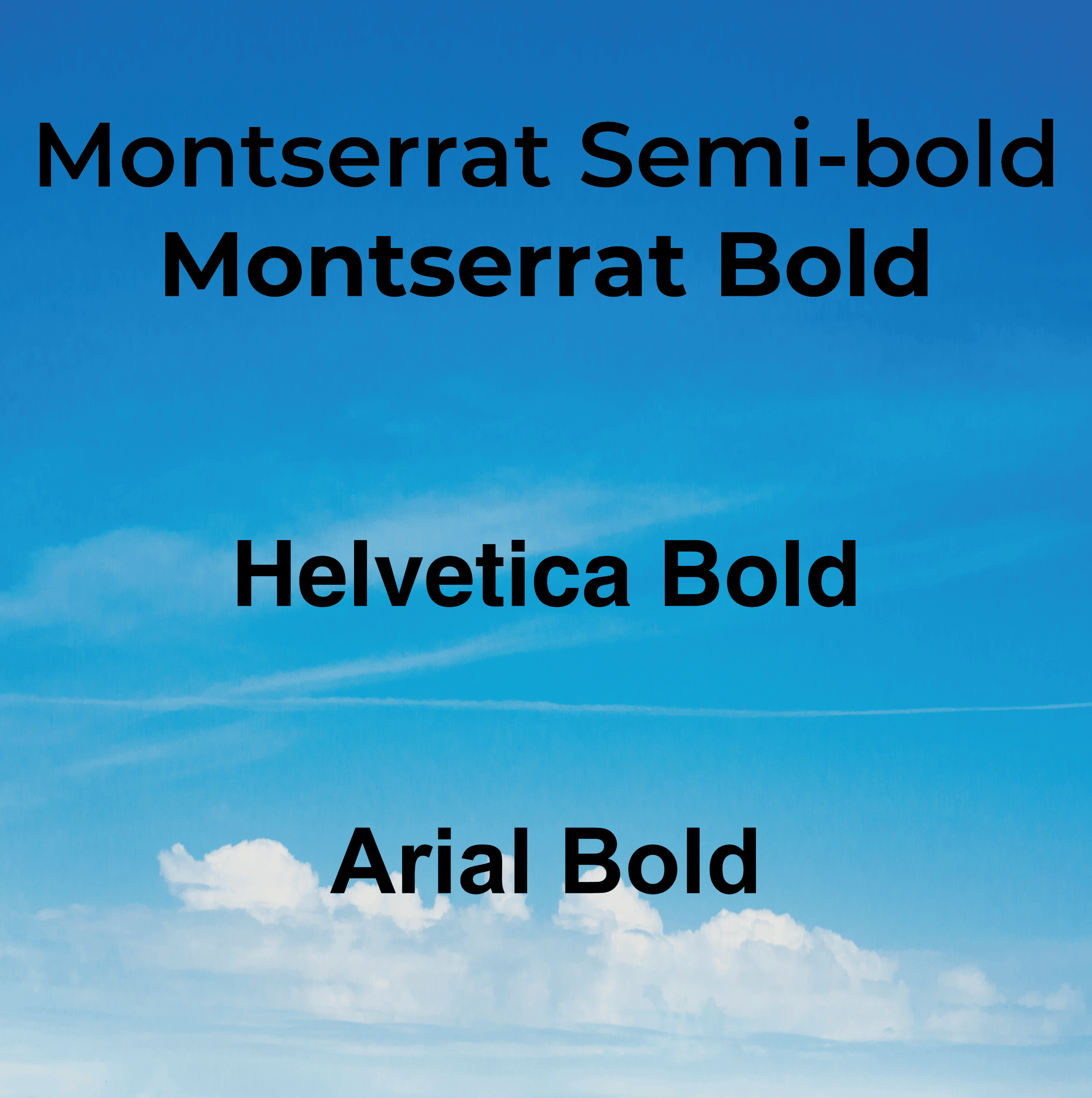 Comparison of Arial, Helvetica, and Montserrat fonts showing regular and bold weights for signage readability