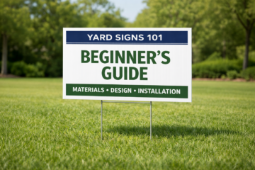 18x24 corrugated plastic yard sign on H-stake displayed on landscaped lawn for beginner’s yard sign guide